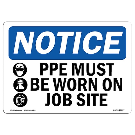 Signmission OSHA Sign, PPE Must Be Worn On Job Site With Symbol, 5in X 3.5in Decal, 5" W, 3.5" H, Landscape OS-NS-D-35-L-17757